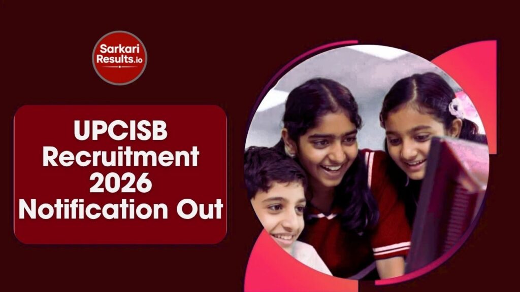 UPCISB Recruitment 2026 Notification Out for 2085 Various Posts, Apply from 25 April