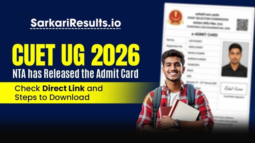 CUET UG Admit Card 2026 (OUT) LIVE – NTA Hall Ticket Download Link